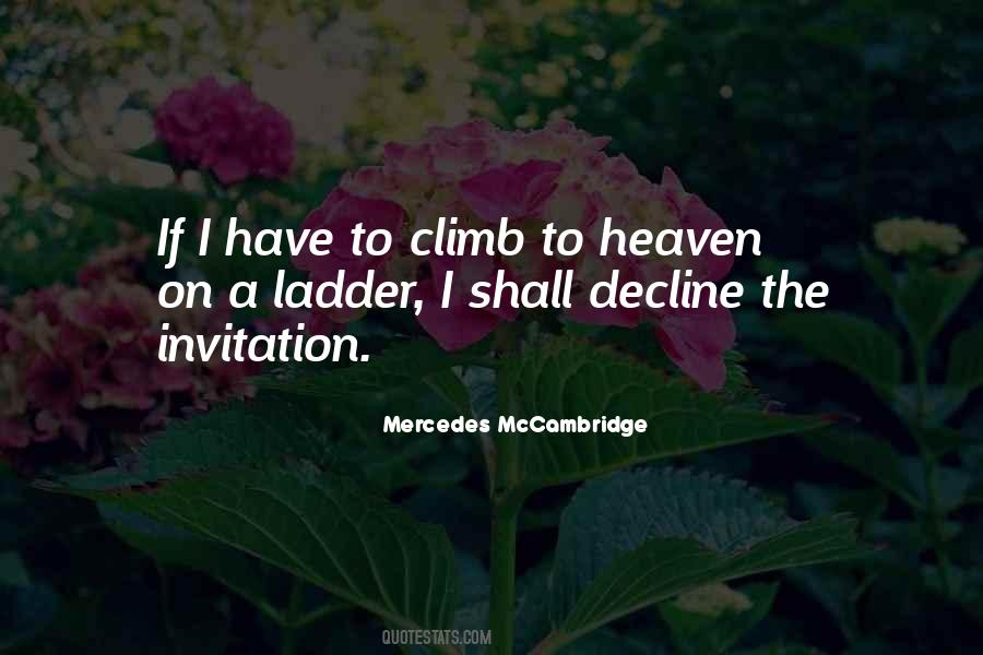 Climb Ladder Quotes #1385713