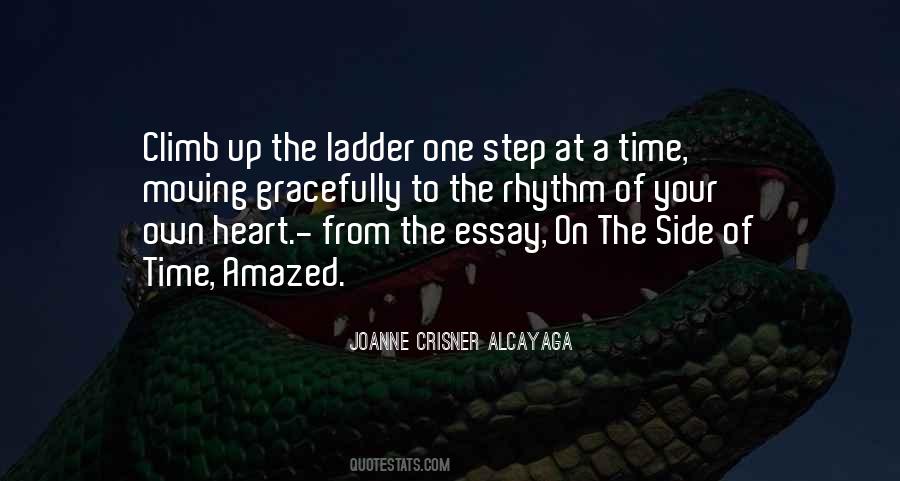 Climb Up The Ladder Quotes #792738