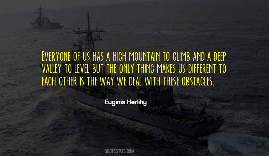 Climb Up The Mountain Quotes #464070