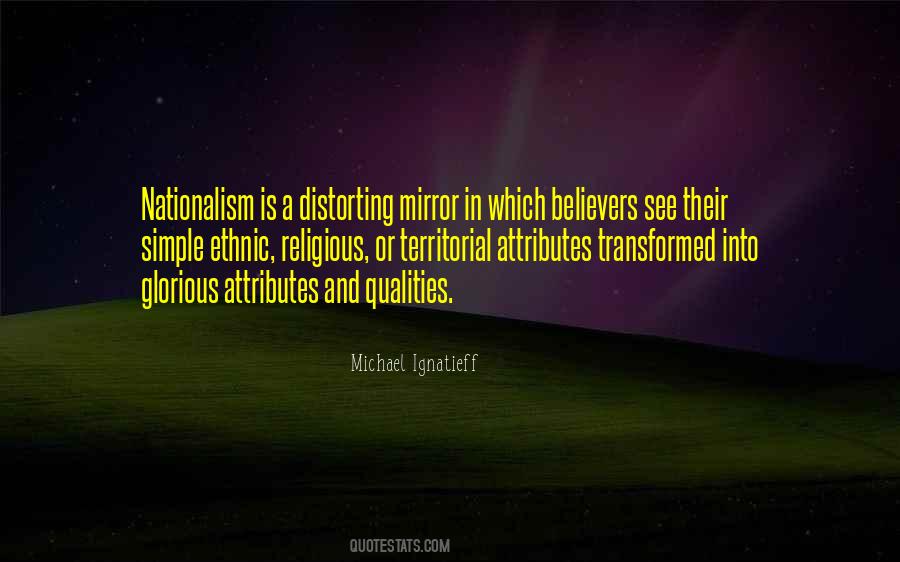 Ignatieff Michael Quotes #1142638