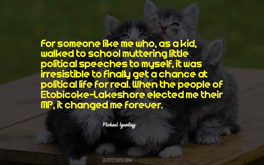 Ignatieff Michael Quotes #1310446