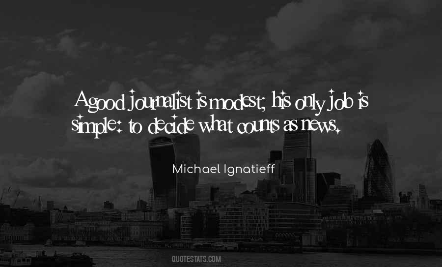 Ignatieff Michael Quotes #1724701