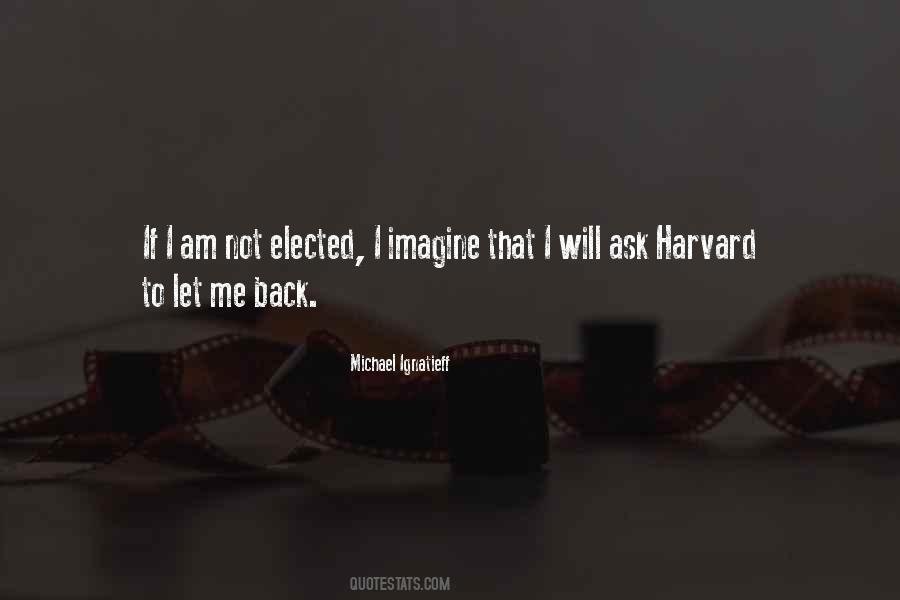 Ignatieff Michael Quotes #1768615