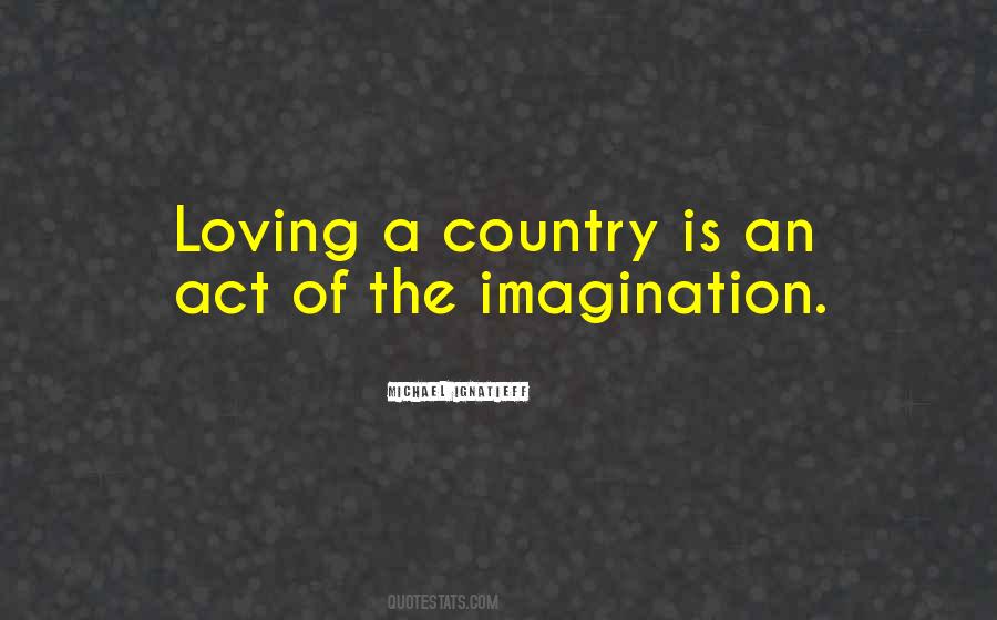 Ignatieff Michael Quotes #1796680