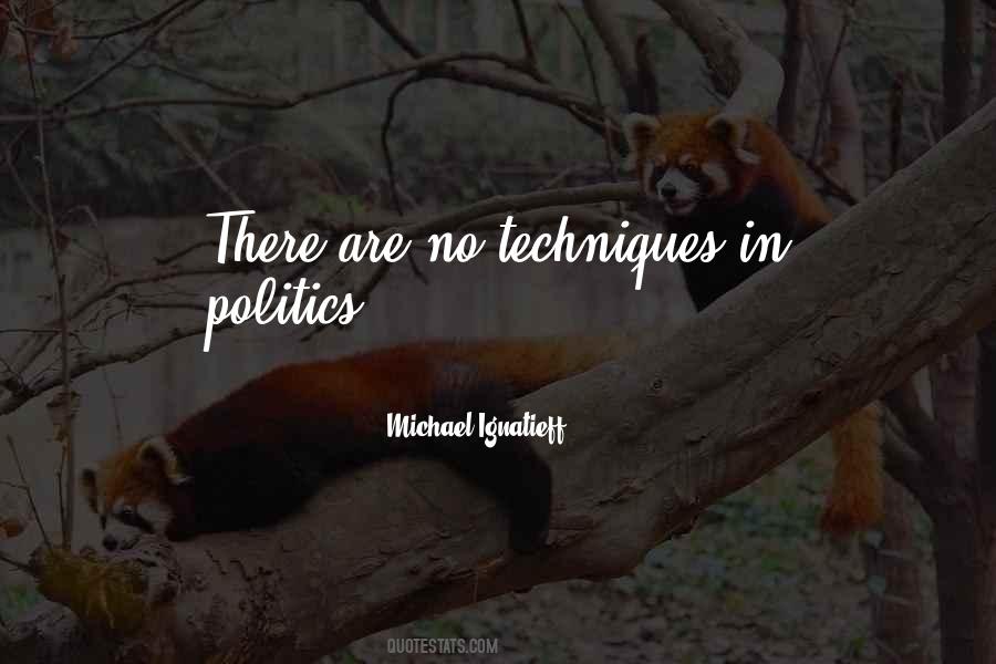 Ignatieff Michael Quotes #43043