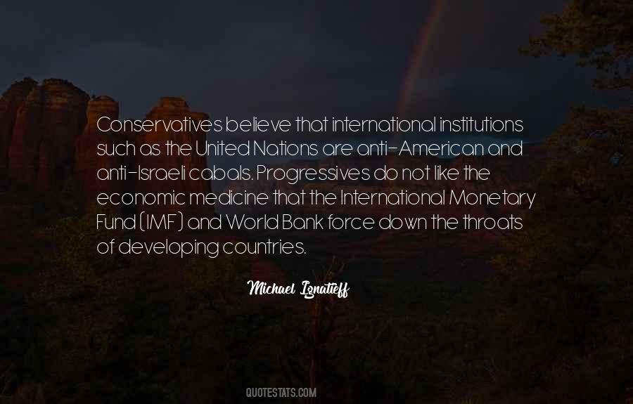 Ignatieff Michael Quotes #736605