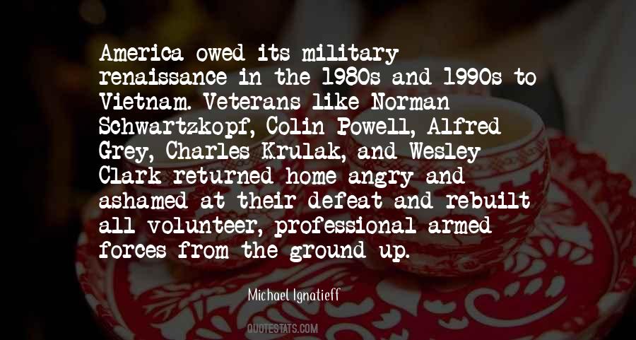 Ignatieff Michael Quotes #759631