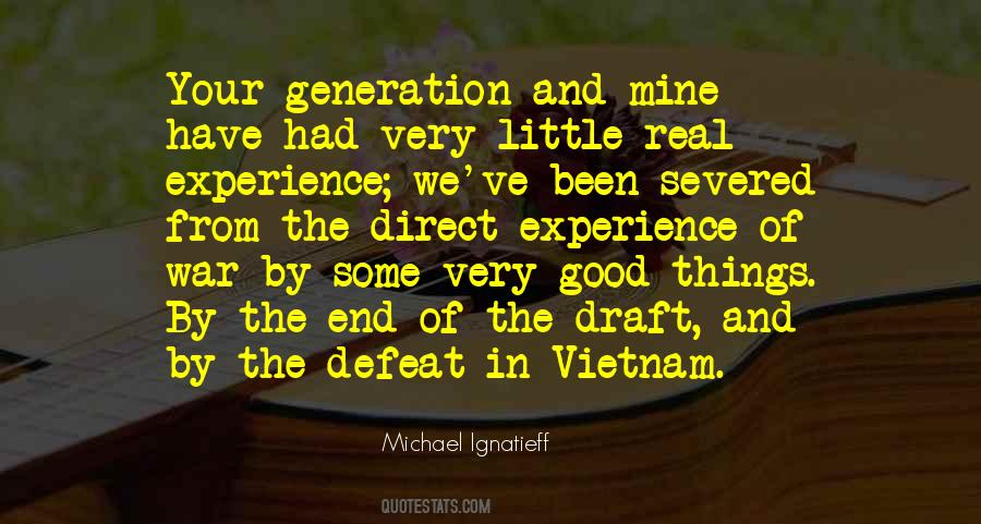 Ignatieff Michael Quotes #787984
