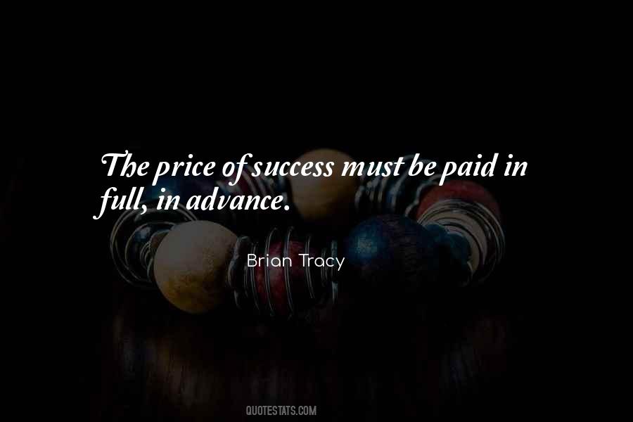 Quotes About The Price Of Success #1268757