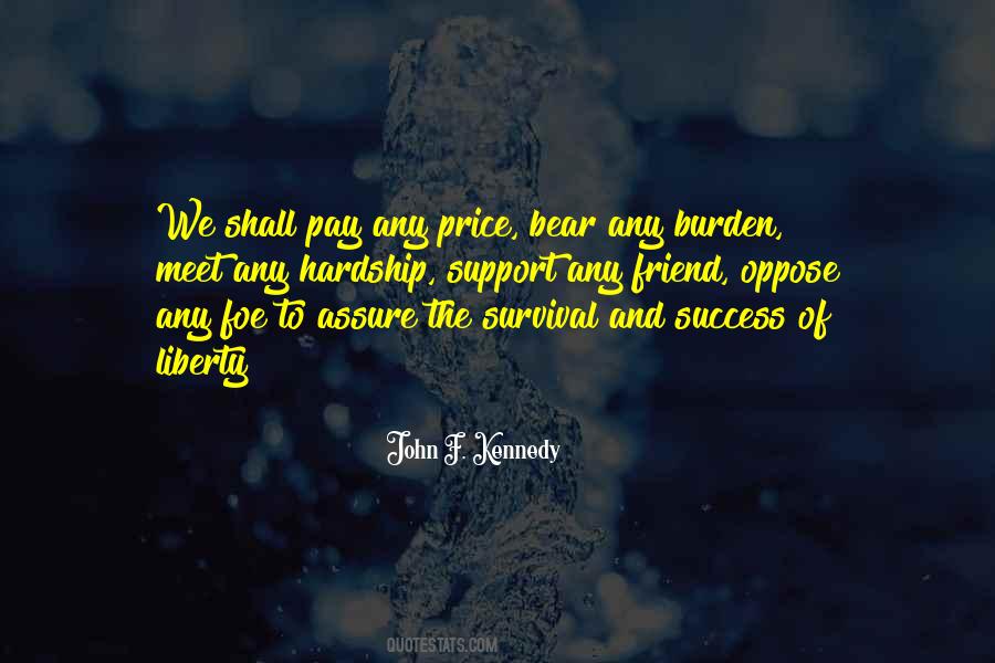 Quotes About The Price Of Success #420592