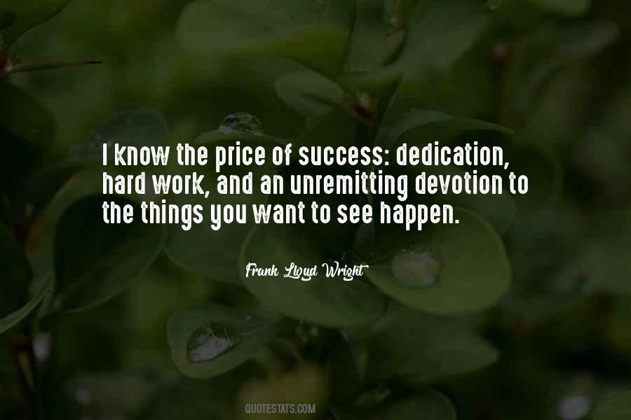 Quotes About The Price Of Success #586747