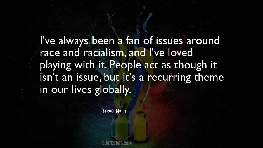 Non Racialism Quotes #406631