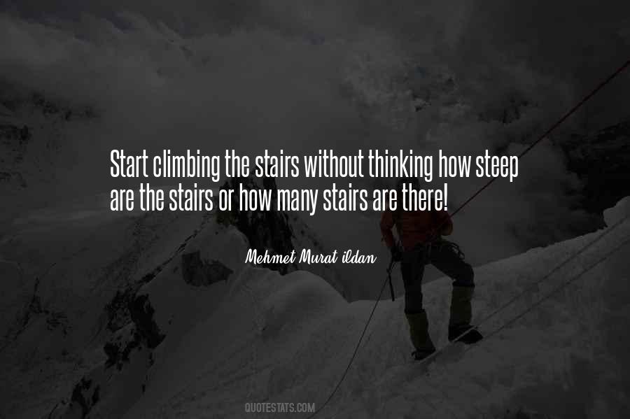 Climbing Up The Stairs Quotes #1798113