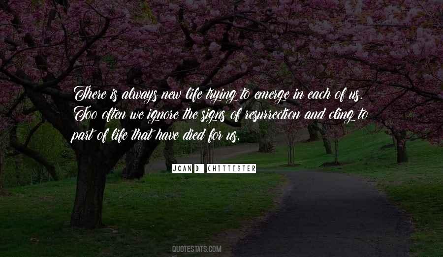 Cling To Life Quotes #1595468