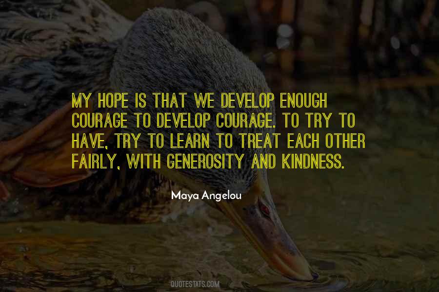 Hope Maya Angelou Quotes #570572