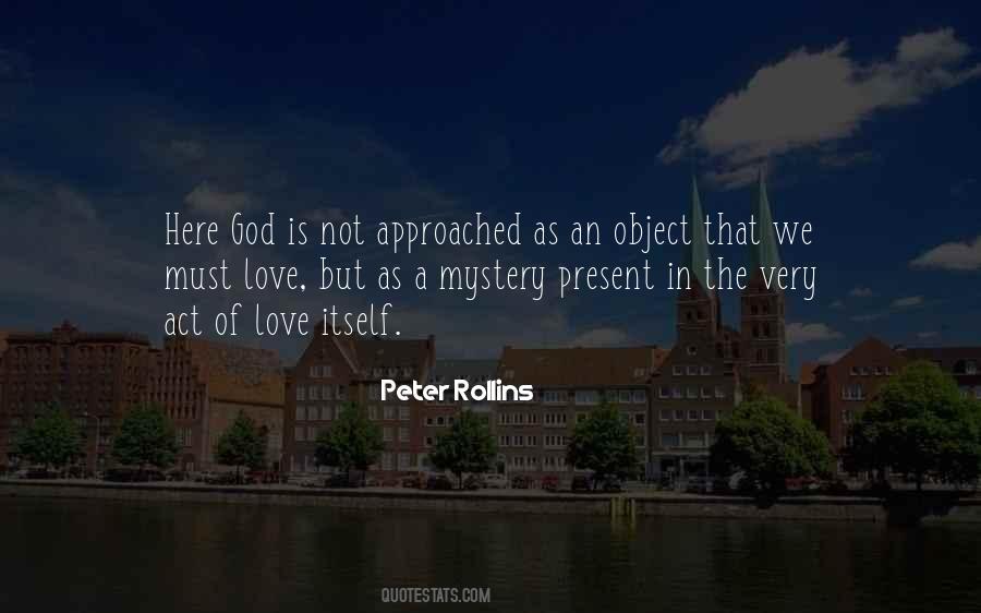 Love Is A Mystery Quotes #42503