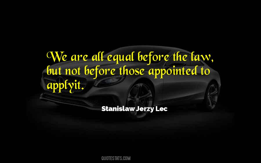 Before The Law Quotes #280780