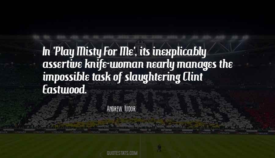 Clint Quotes #1576834