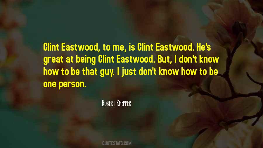 Clint Quotes #57281