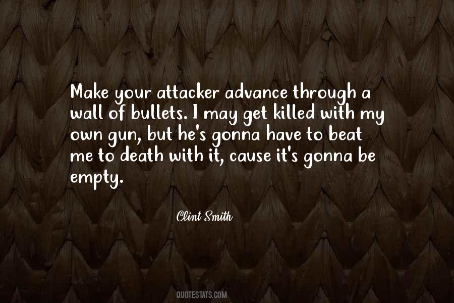 Clint Smith Gun Quotes #1867899