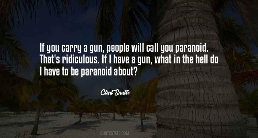 Clint Smith Gun Quotes #964049