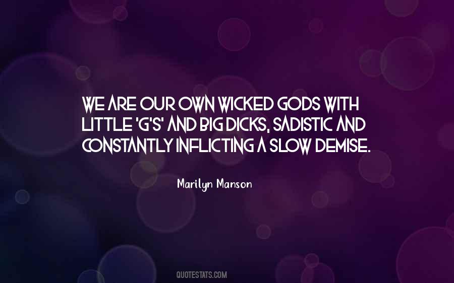 Our Demise Quotes #1154332