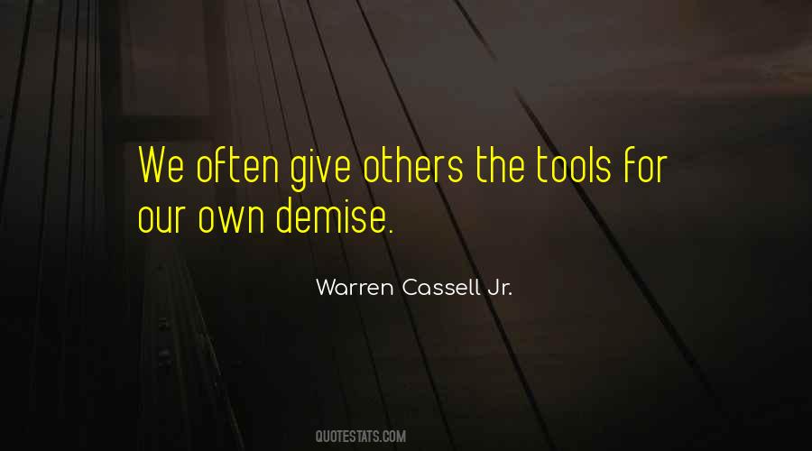 Our Demise Quotes #1217383