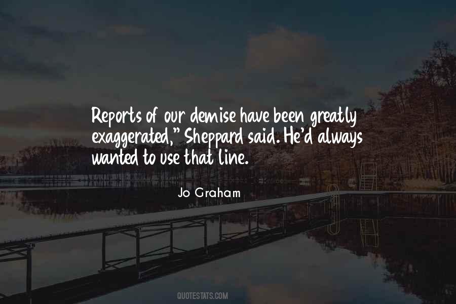 Our Demise Quotes #1323022
