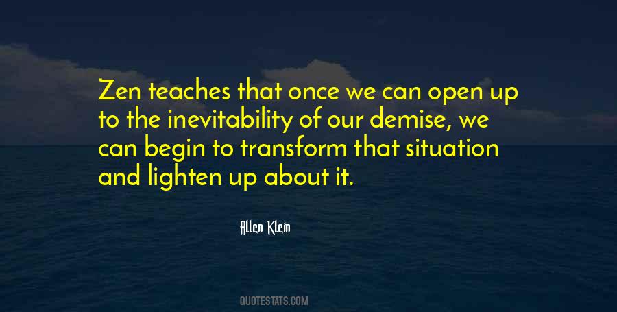 Our Demise Quotes #142071