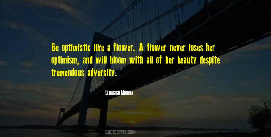 Beauty Of A Flower Quotes #1179477
