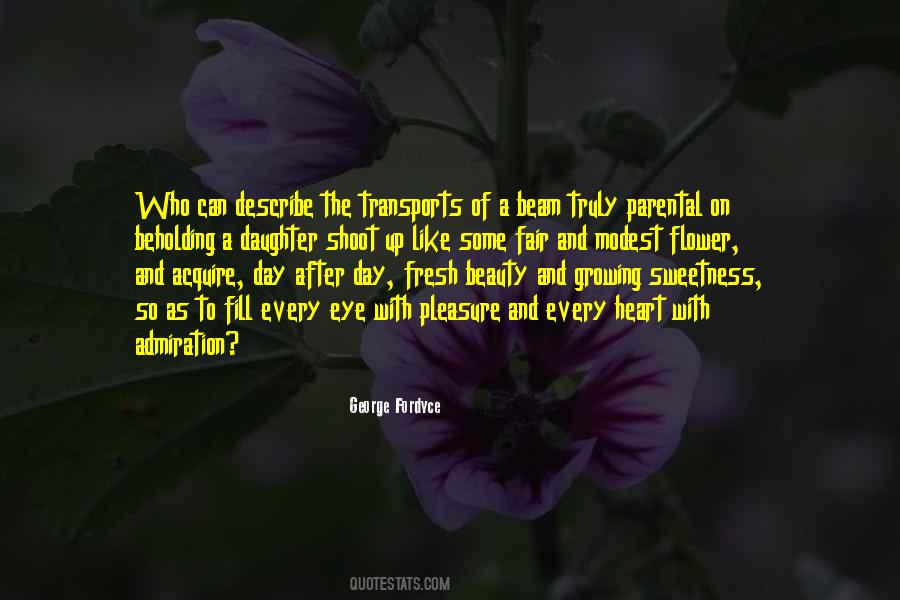 Beauty Of A Flower Quotes #1242279
