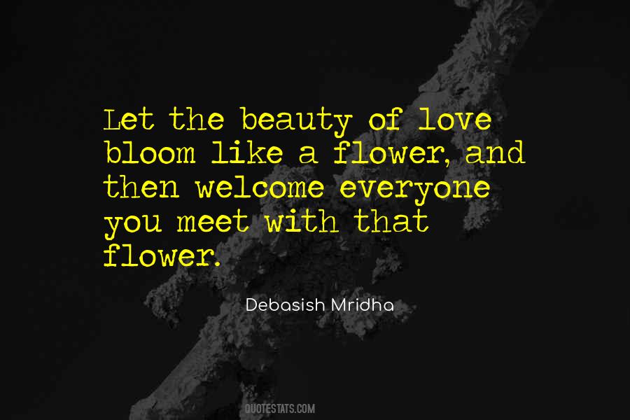 Beauty Of A Flower Quotes #125337