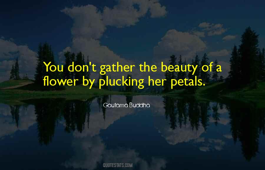 Beauty Of A Flower Quotes #969881