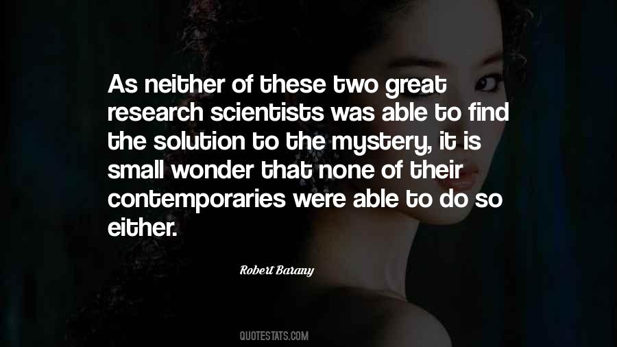 Great Research Quotes #1351761