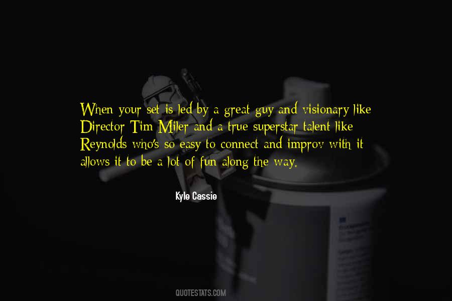 Great Guy Quotes #1267473