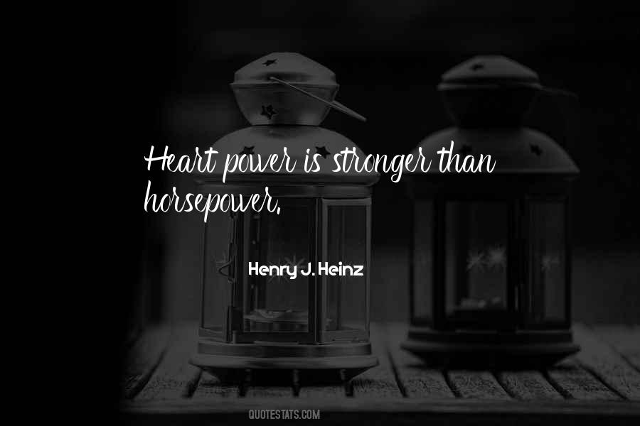 Henry Heinz Quotes #789539