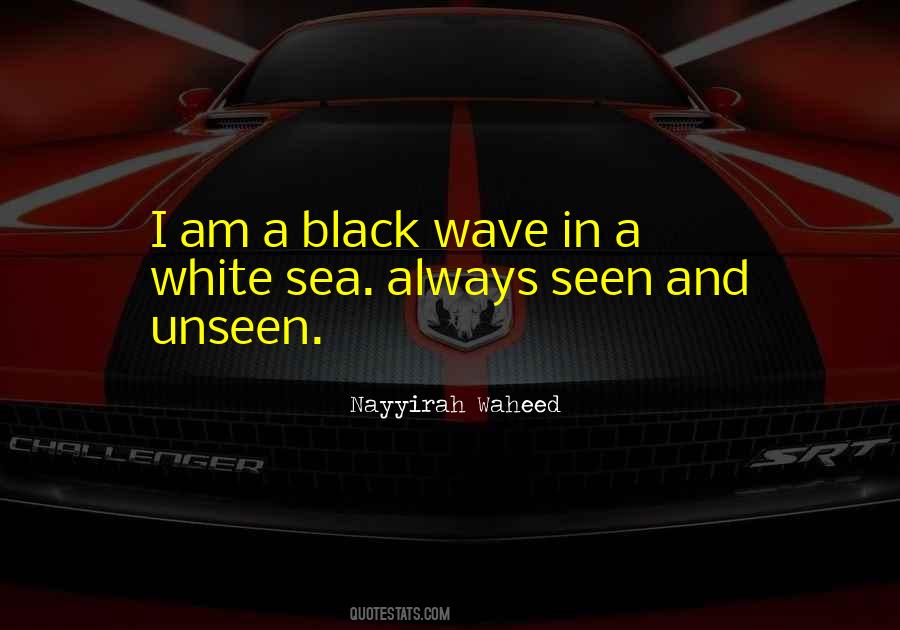 Black Wave Quotes #754362