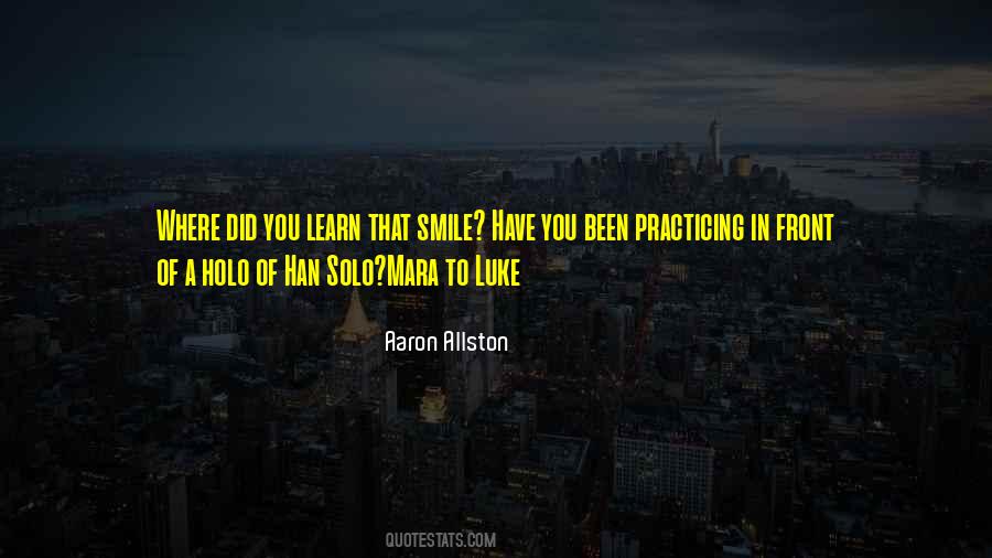 Have You Been Quotes #1796078