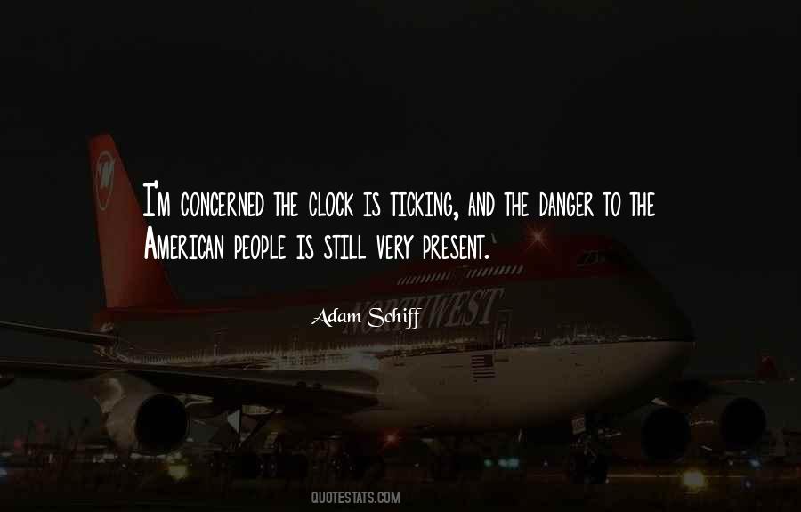 Clock Is Ticking Quotes #1577467