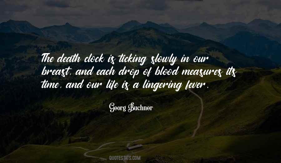 Clock Is Ticking Quotes #1806565