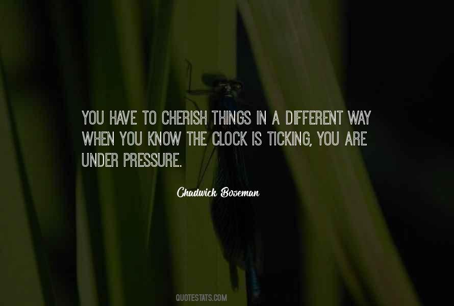 Clock Is Ticking Quotes #765105