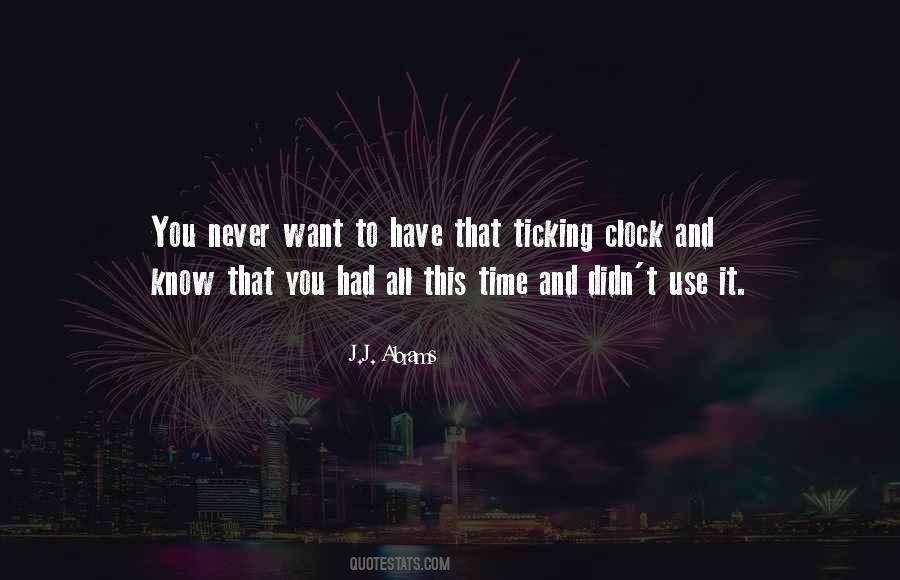 Clock Ticking Quotes #1551803