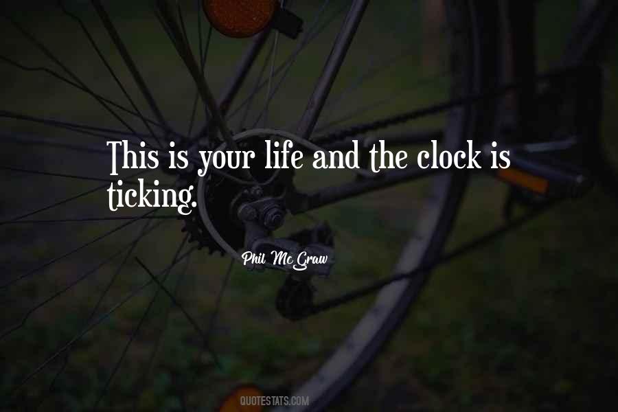 Clock Ticking Quotes #701579