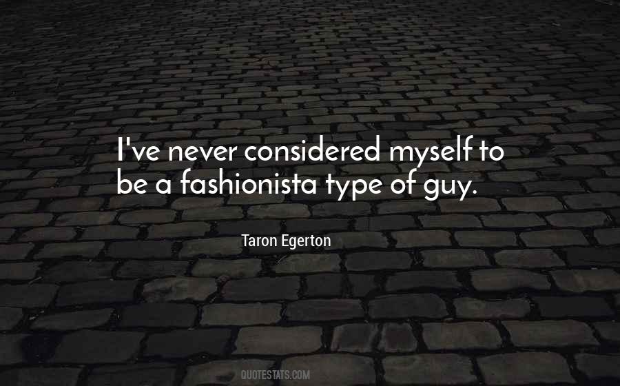 Egerton Taron Quotes #1372938