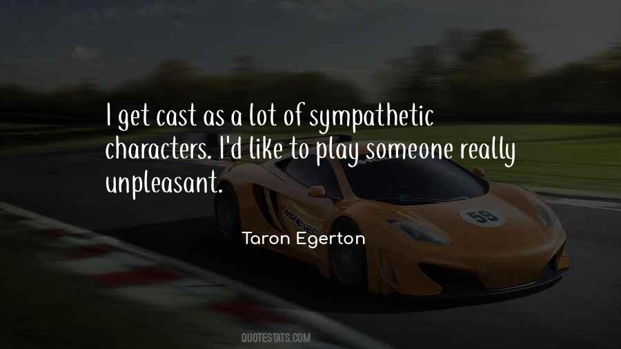 Egerton Taron Quotes #463780