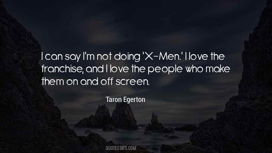 Egerton Taron Quotes #965188