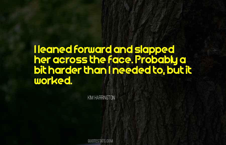 Slapped Face Quotes #1599340