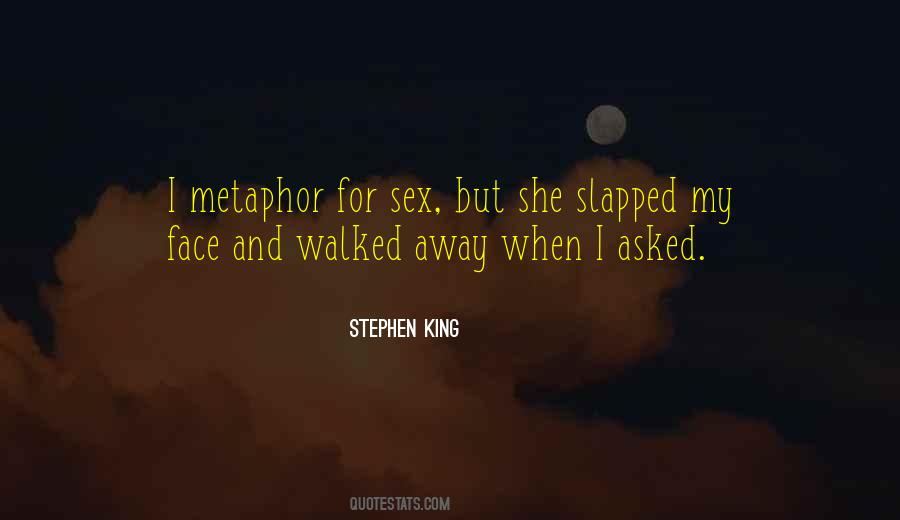 Slapped Face Quotes #1633048