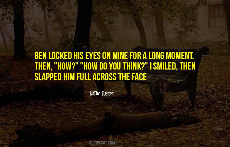 Slapped Face Quotes #329052