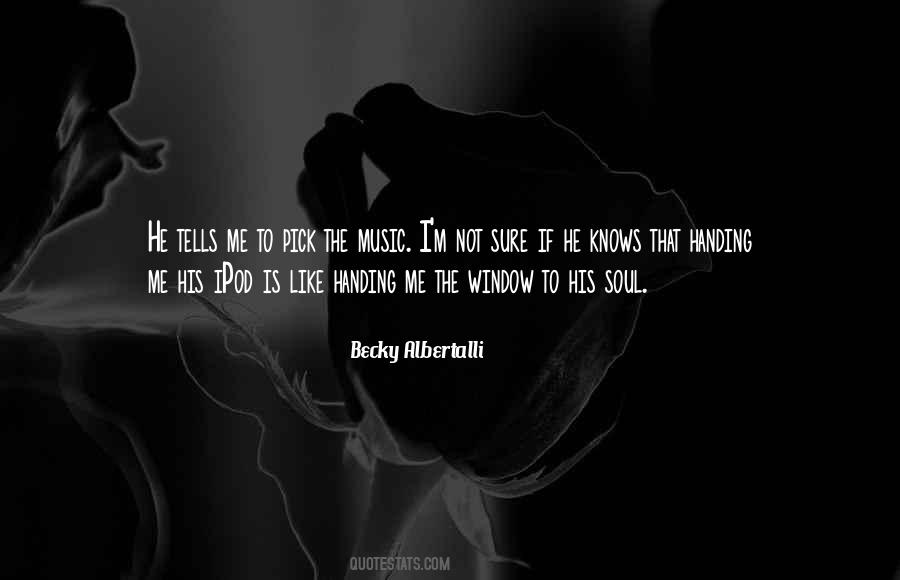 Love Soul Music Quotes #1331521